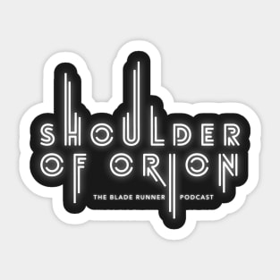 Shoulder of Orion logo (words only) Sticker